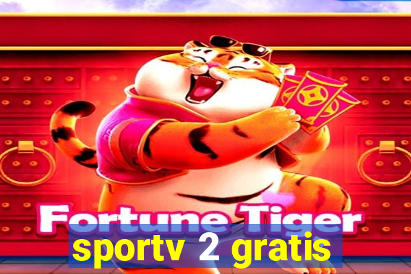 sportv 2 gratis